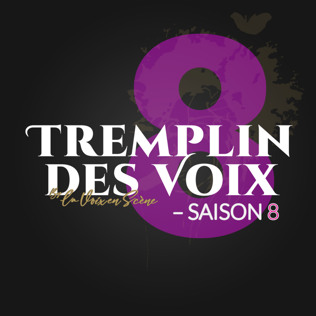 Tremplin des Voix saison 8